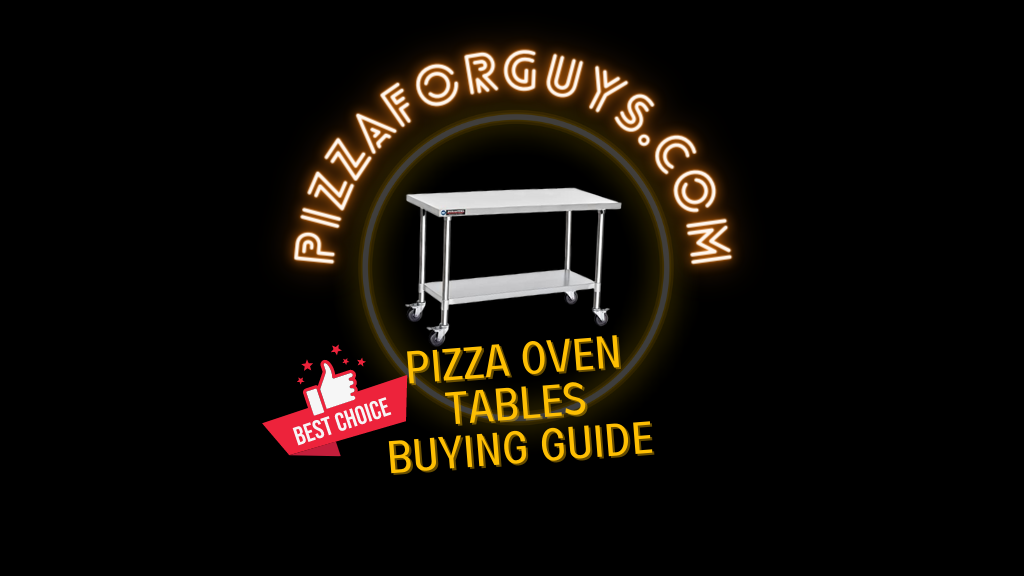 Featured image of best pizza oven tables