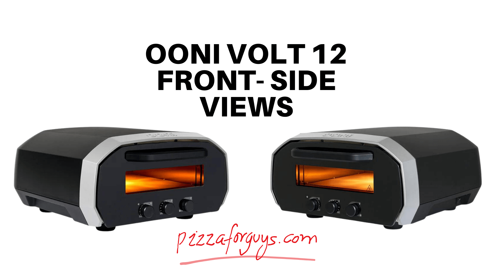 Front-side views of ooni volt 12 pizza oven