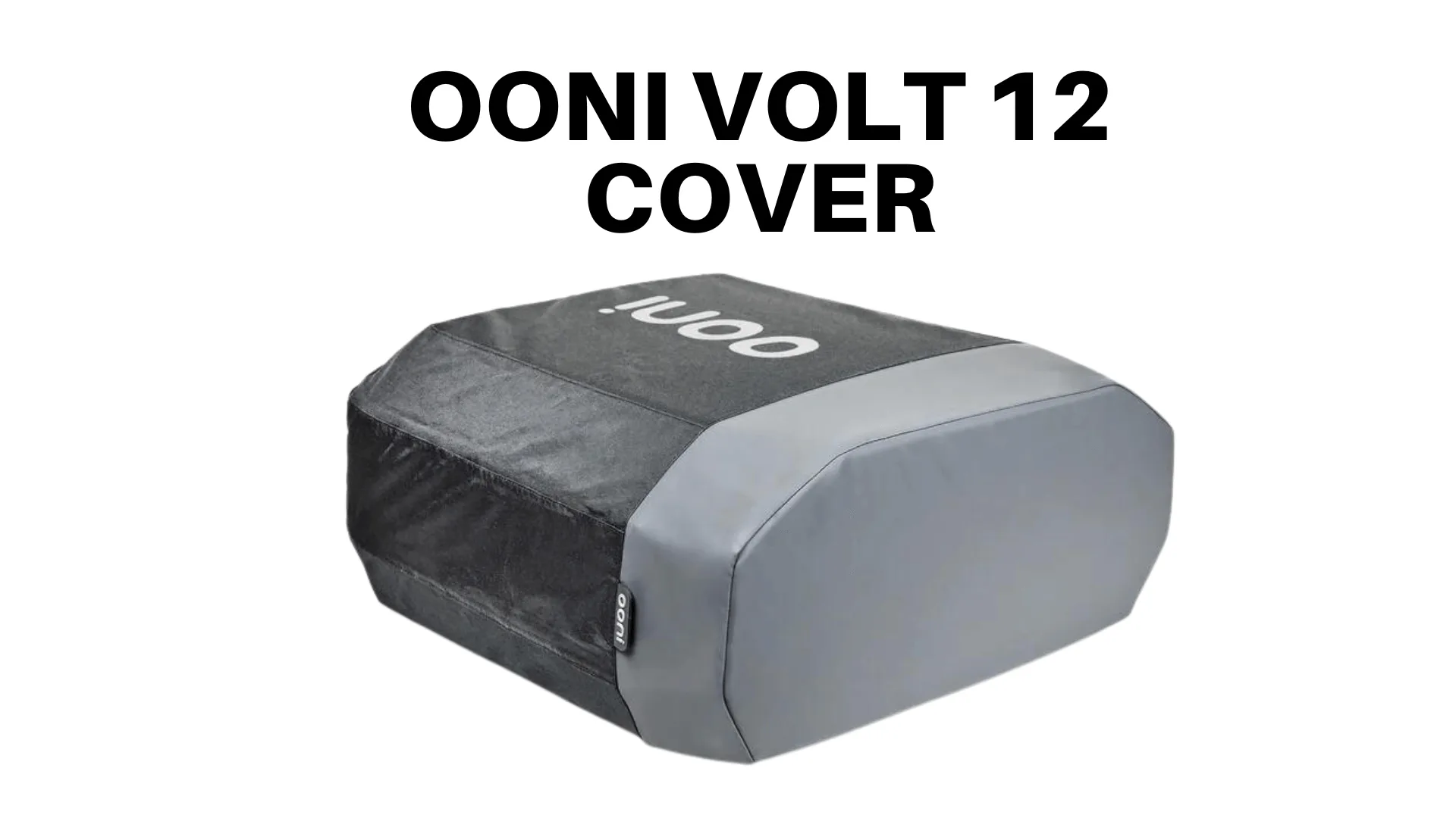 cover of Ooni volt 12 pizza oven