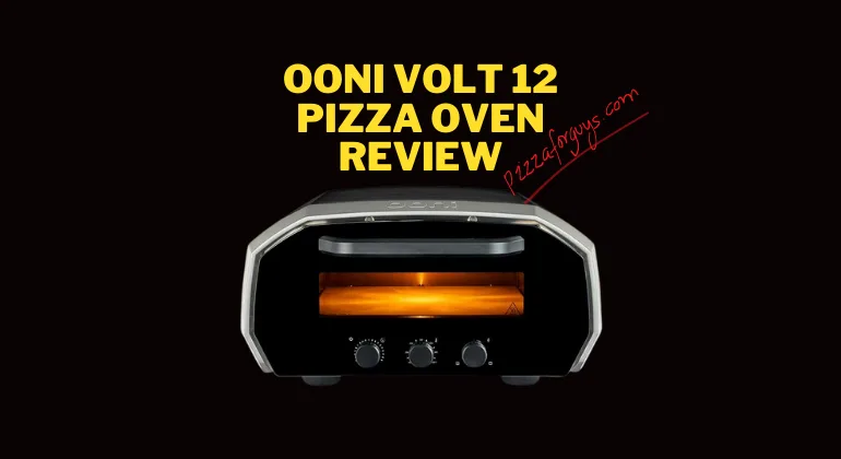 Effortless Pizza Making: Ooni Volt 12 Electric Oven Tested and Reviewed